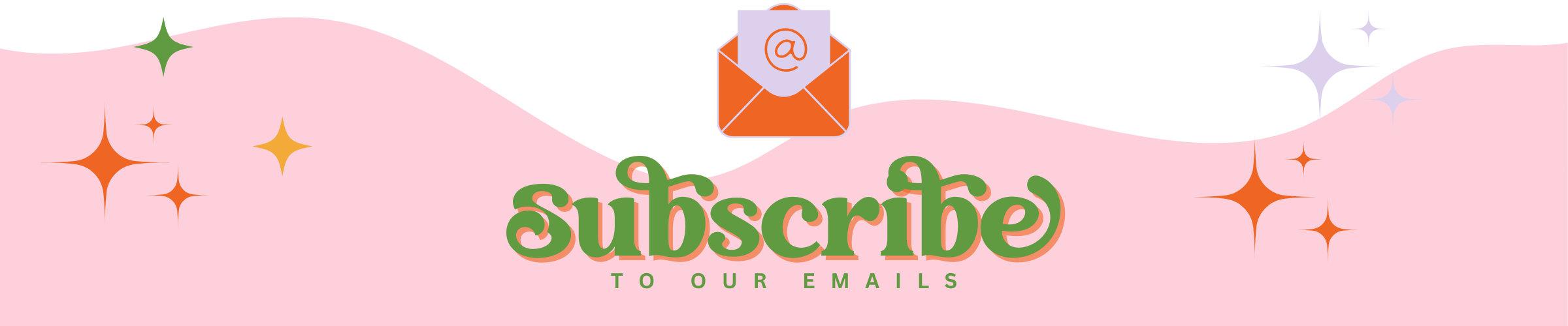 Decorative banner with 'subscribe to our emails' text and email icon on a pink background.