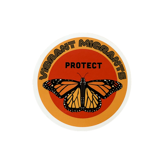 Sticker with a butterfly design and text 'Vibrant Migrants Protect' on an orange circle.